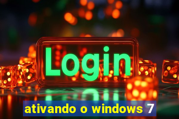 ativando o windows 7